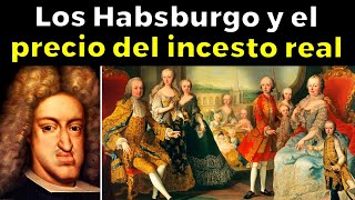 LOS HABSBURGO La Dinastía más PODEROSA de la Historia [upl. by Airetahs]