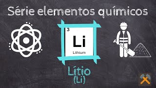 Elemento químico LÍTIO Li [upl. by Gaige]