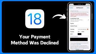 Fix Your payment method was declined update it or add a new payment method in iPhone iOS 18 [upl. by Petuu]