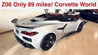 Z06 Only 89 Miles Corvette World [upl. by Roberta]