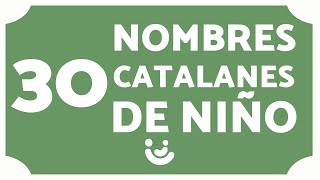 NOMBRES CATALANES para NIÑOS y su SIGNIFICADO 👦🏻❤️ [upl. by Asile]