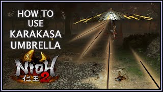 Nioh 2 How to Use Karakasa Umbrella [upl. by Nosral]