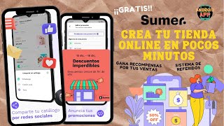 Crea tu tienda Online GRATIS con Sumer  Tutorial completo Aumenta tus ventas y gana premios App [upl. by Lisette]