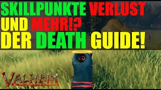 Valheim DER TOD GUIDE Skillpunkte VERLUST und CO 🔥 TIPPS TRICKS Beginner Guide Tips deutsch [upl. by Nivlen]