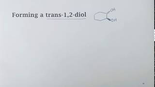 Forming a trans12diol [upl. by Odin]