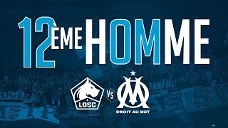 LOSC  OM  12ème Homme [upl. by Adnalor]