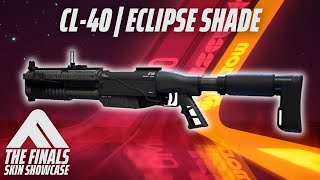 CL40 ECLIPSE SHADE Skin Review  The Finals Season 4 Eclipse Shade Set [upl. by Nolahs]