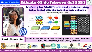 Looking for Multifunctional devices using interfacial effects in heterostructures  Prof Jiwon Seo [upl. by Seroled]