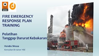 Fire Emergency Response Plan Training  Pelatihan Tanggap Darurat Kebakaran [upl. by Nnasus]