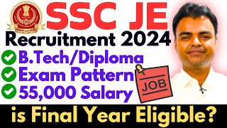 SSC JE Notification 2024 BTech Diploma Govt Jobs Latest Govt Job Vacancy Recruitment 2024 [upl. by Neitsabes]