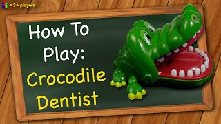 How to play Crocodile Dentist [upl. by Dijam]