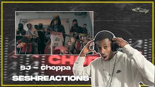 Sesh Reactions  SJ  Choppa Official Audio [upl. by Ytak]