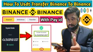 💰Binance to Binance usdt Transfer in Bangla  payid send usdt Binance to Binance 2024 [upl. by Flosser]