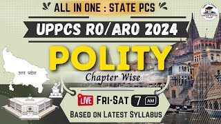 Class36 All In One Chapter Wise POLITY CLASS  All STATE PCS 2024  UPPSC ROARO Exam 2024 BY SLV [upl. by Bronder504]