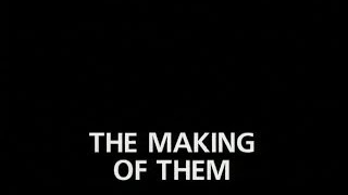 The Making of Them 1994 [upl. by Engen533]