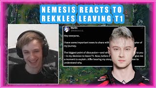 Nemesis Reacts to REKKLES LEAVING T1 👀 [upl. by Margherita]