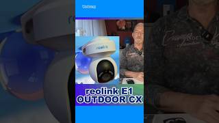 Reolink E1 outdoor CX [upl. by Anrym834]