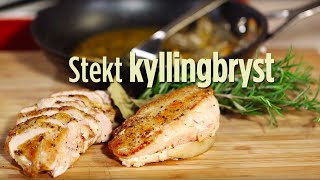 Hvordan steke kyllingfilet [upl. by Rodge]