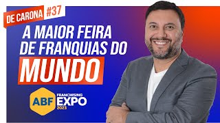 FEIRA ABF FRANCHISING EXPO 2023  Como foi a Maior Feira de Franquias do Mundo [upl. by Calida]