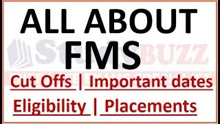 All about FMS  Important dates  Cut offs  Selection Criteria Placements [upl. by Ydnak124]