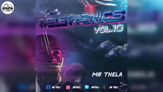 Mr ThelaTheletronics Vol10 [upl. by Guria]