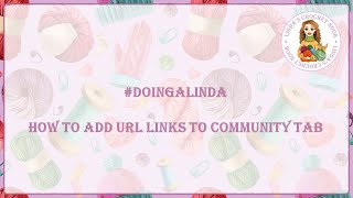 How to add URL to Community Tab [upl. by Piwowar471]