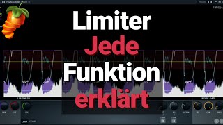 Fruity Limiter  Komplettes Tutorial  Kompressor Limiter Noise Gate Sidechain  FL Studio 20 [upl. by Pardew500]