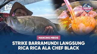 STRIKE BARRAMUNDI LANGSUNG RICARICA ALA CHEF BLACK  MANCING MBOIS JTV [upl. by Boar]