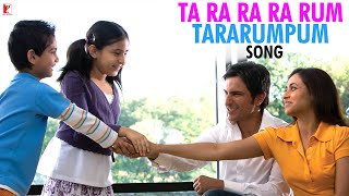 Ta Ra Ra Ra Rum TaRaRumPum Song  Ta Ra Rum Pum  Saif Ali Khan  Rani Mukerji  Shreya Ghoshal [upl. by Nameerf]