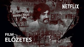 A mumbai maffia A rendőrség az alvilág ellen  dokumentumfilm  szinkronos előzetes  Netflix [upl. by Dnomyad671]