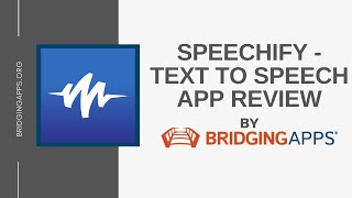 Speechify BridgingApps App Review [upl. by Melnick]