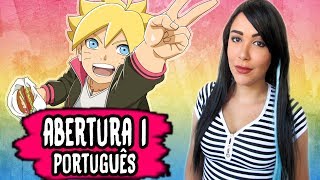 BORUTO  Abertura 1  BATON ROAD PORTUGUÊS FELÍCIA ROCK [upl. by Misty]