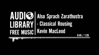 Also Sprach Zarathustra Richard Strauss  Kevin MacLeod [upl. by Strickler]