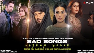 SAD SONGS MASHUP REMIX 2022 KHUDA AUR MOOBAT Lyrics Song New Song sahir Ali bagga [upl. by Zeuqcaj]