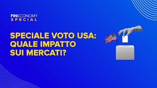 Speciale voto USA quale impatto sui mercati [upl. by Nairrod458]