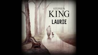 Audiobook Laurie by Stephen King Part 2 [upl. by Nolrah]