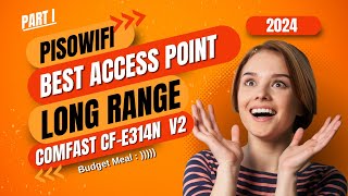 quotPisowifi Best Access Point Unleashing LightningFast Internet Connectivityquot [upl. by Hterag679]