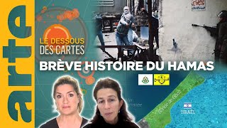 Une brève histoire du Hamas  Le dessous des cartes  Une Leçon de géopolitique  ARTE [upl. by Del]