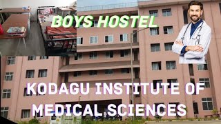 Boys hostel tour 🔥kodagu institute of medical sciences madikeri karnatakakoims rguhs mbbslife [upl. by Mitzie]