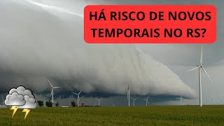 HÁ RISCO DE NOVOS TEMPORAIS [upl. by Tail]