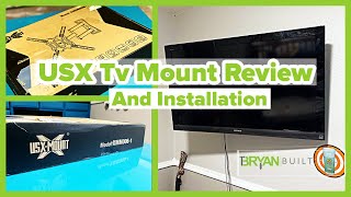 USX Mount Review and Installation  How to hang a TV on the wall  Best TV Wall Mounts 2020 [upl. by Assilanna]