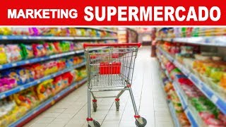 Marketing de los Supermercados [upl. by Olivie154]