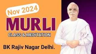 LIVE 🔴 Murli Class amp Meditation  15 Nov 2024  Brahma Kumaris Rajiv Nagar Begampu [upl. by Jenn299]