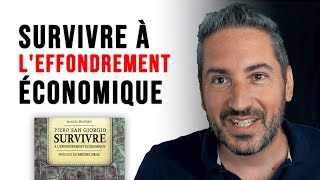 Survivre à lEFFONDREMENT ÉCONOMIQUE meilleurs passages [upl. by Akim]