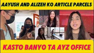 Aayush and Alizeh ko parcels kasto xa ta  AYZ Office Kasto Banyo Ta  Raj Vlogs  Reaction [upl. by Iva]