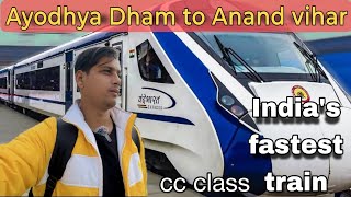 Cc class vande bharat express  Ayodhya dham to Anand Vihar terminal [upl. by Akcinahs]