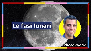 Le fasi lunari [upl. by Haletky]