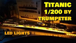 Titanic 1200 Trumpeter LED lights installation 4x speed [upl. by Banyaz407]