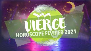 ♍️ Horoscope Vierge FÉVRIER 2021  De beaux changements en vu  Général et sentimental 🗝♥️ [upl. by Kara-Lynn903]