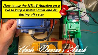 How to use the HEAT function on a VSD to keep an electric motor warm and dry during off cycle [upl. by Ablem]